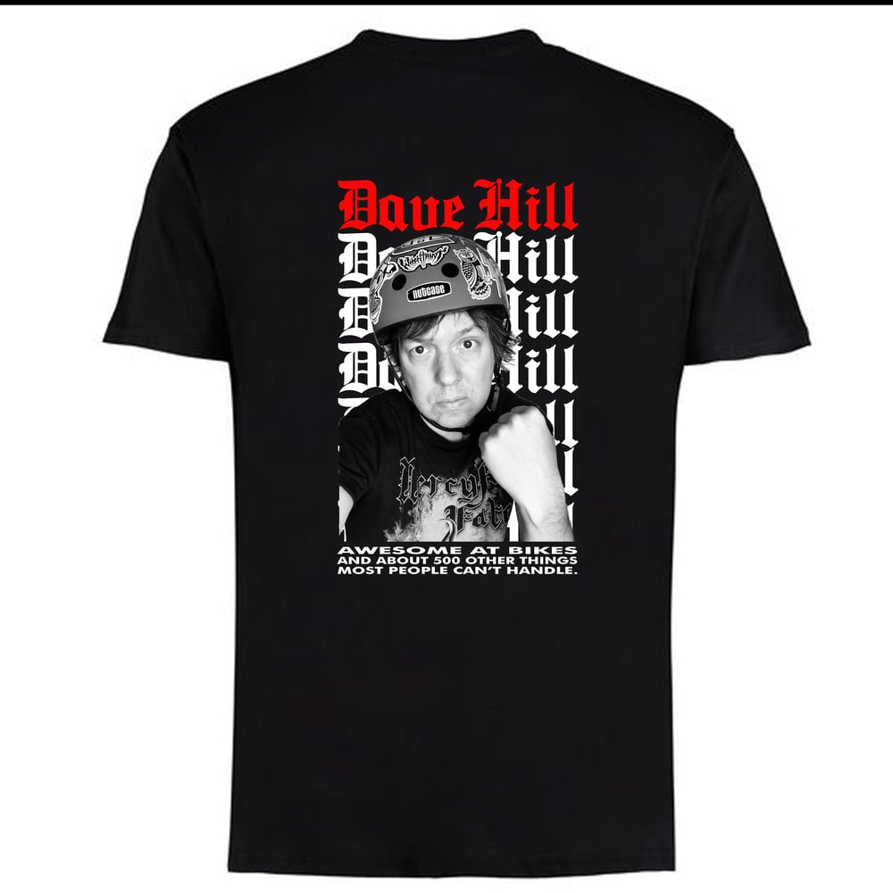 Dave Hill BMX God T-shirt