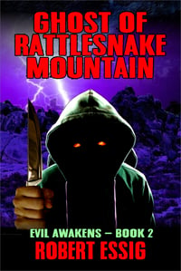 Ghost of Rattlesnake Mountain