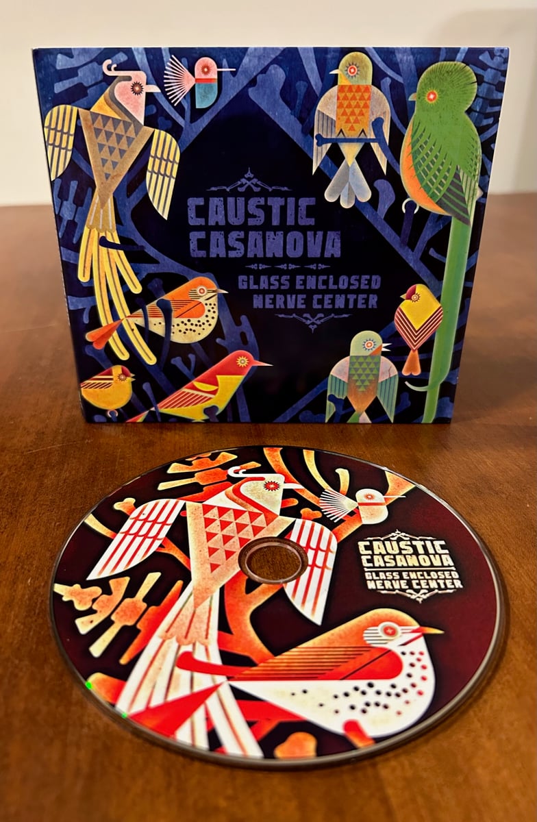 "Glass Enclosed Nerve Center" CD Caustic Casanova