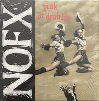 NOFX - "Punk In Drublic" LP