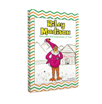Book 2 - Riley Madison Discovers the Superpower of Time