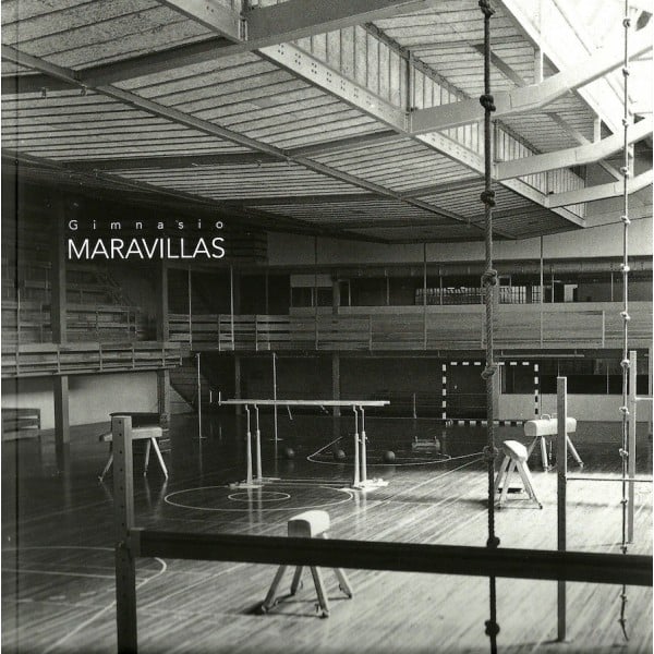 Colección Monografías Número 2 Gimnasio Maravillas