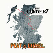 Image of The CundeeZ "Peat & Diesel"