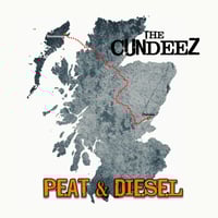 Image 1 of The CundeeZ "Peat & Diesel"