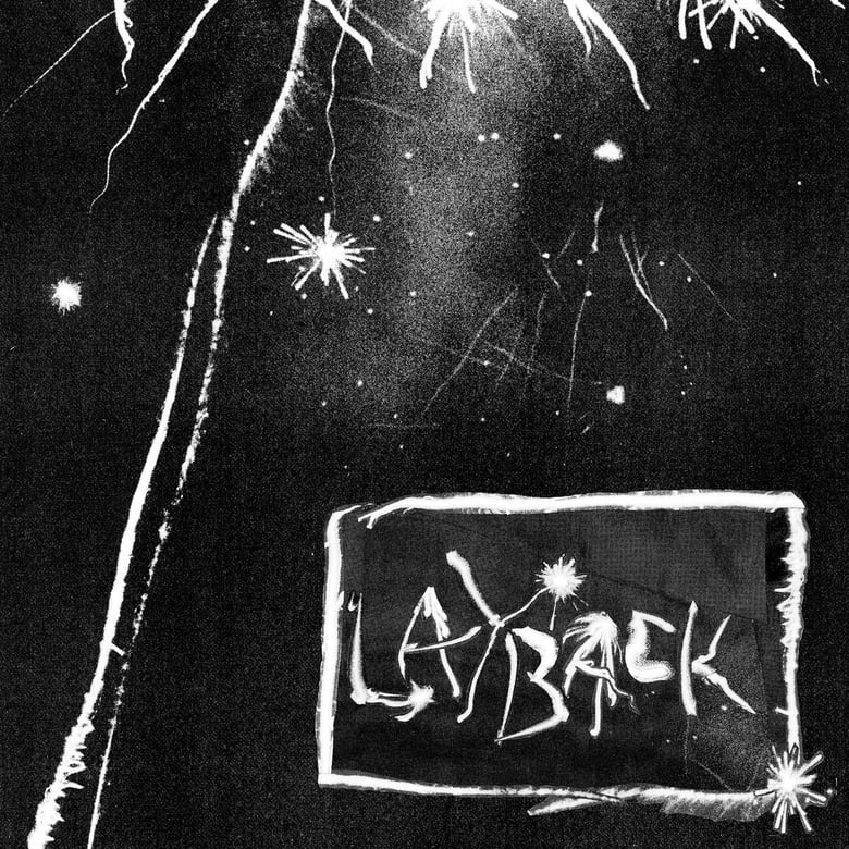 Image of Layback 'Sit Down and Layback" EP 7"