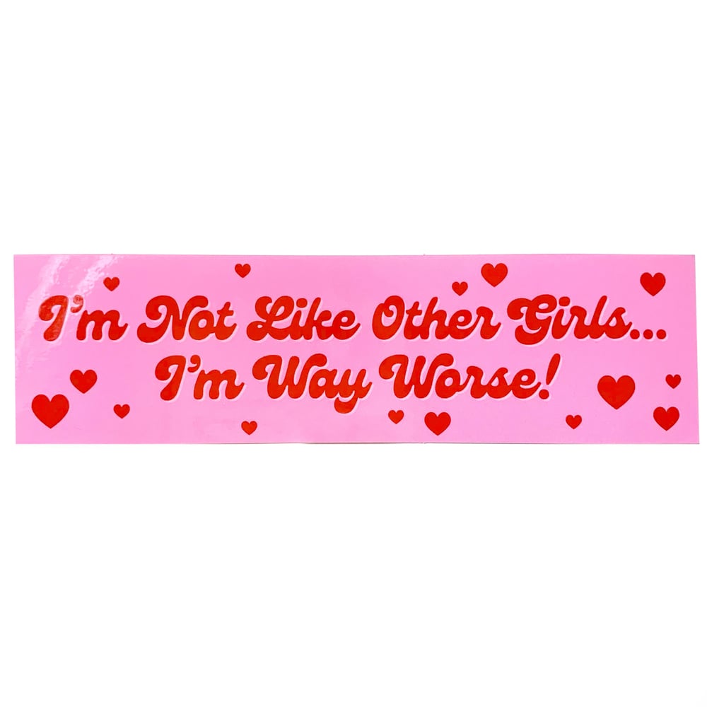 Image of Not Like Other Girls Sticker