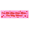 Not Like Other Girls Sticker