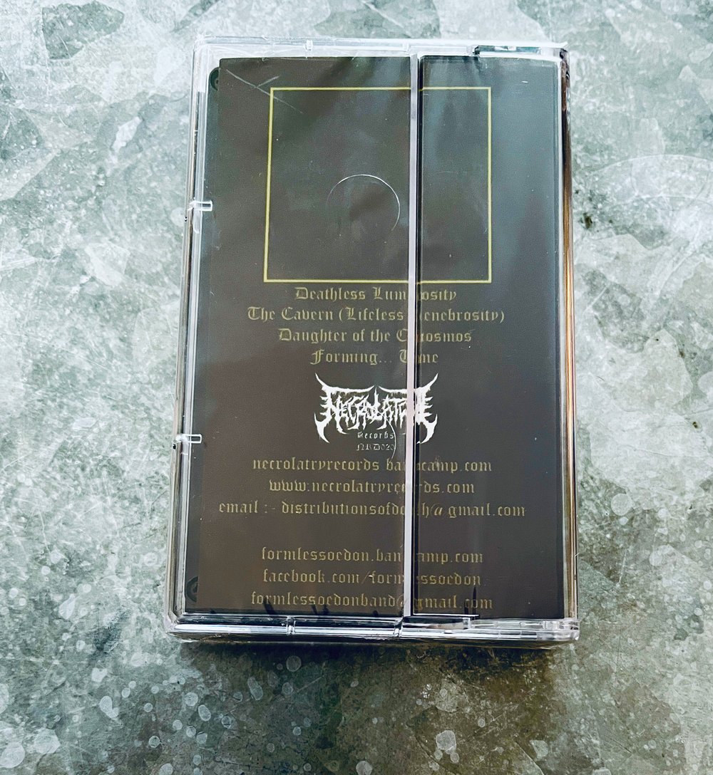 FORMLESS  OEDON - Deathless Luminosity Cassette EP