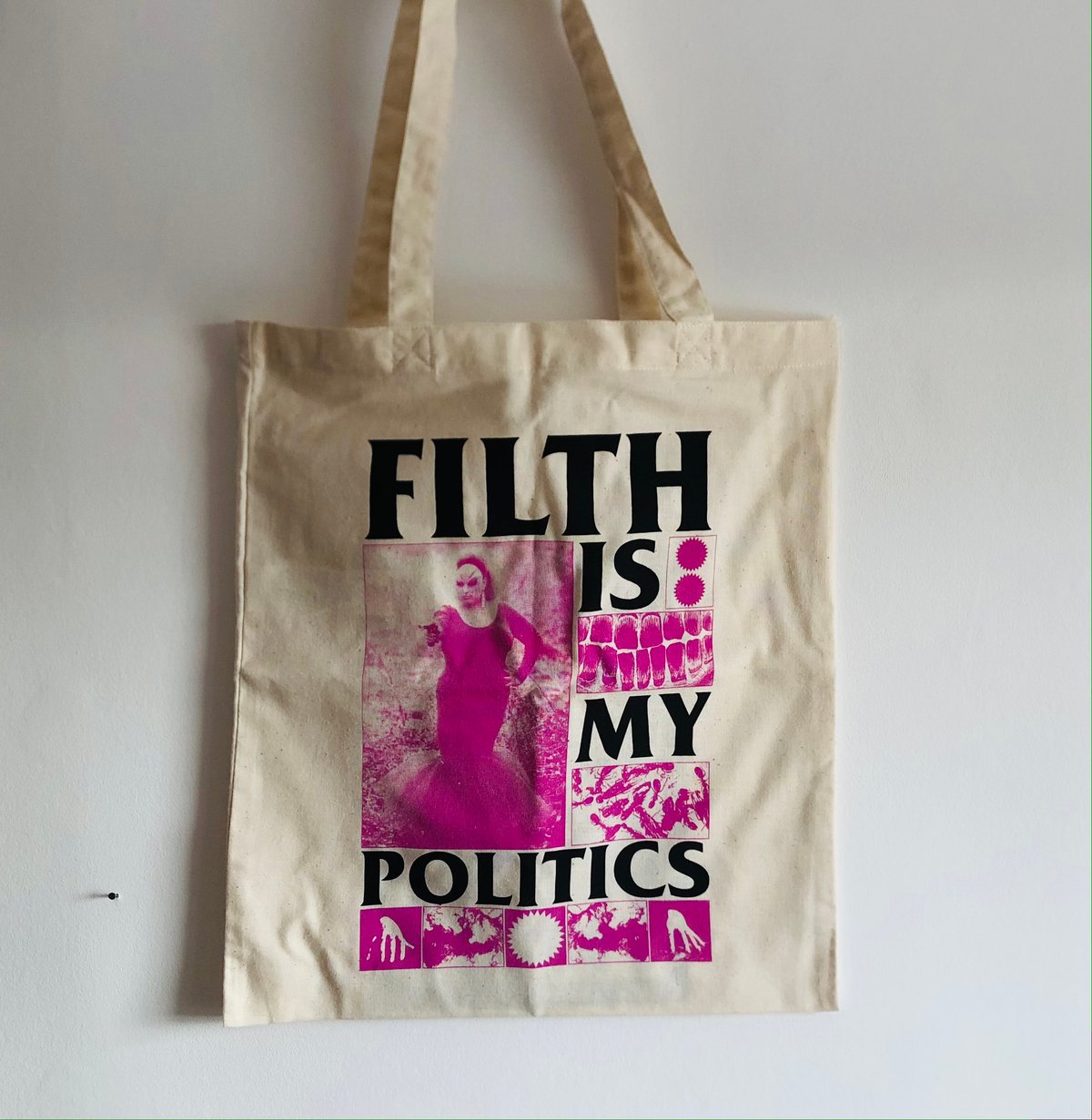 Image of Filth is my Politics tote bag