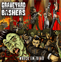 Image 1 of GRAVEYARD BASHERS - WRECK'EM DEAD (Trans Red LP)
