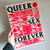 QUEER SEX FOREVER A3 RISO PRINT