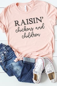 Image 1 of Raisin' Chickens and Children