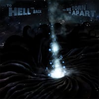 TO HELL AND BACK- WE WILL BE TORN APART LP
