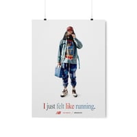 Image 3 of I just felt like running. Premium Matte Poster 18" x 24"