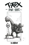 T-Rex Bang Bang