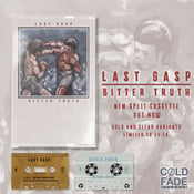 Image of Last Gasp/Bitter Truth Split