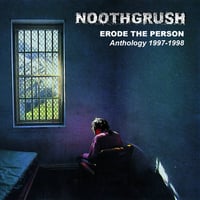 Noothgrush - Erode the Person CD