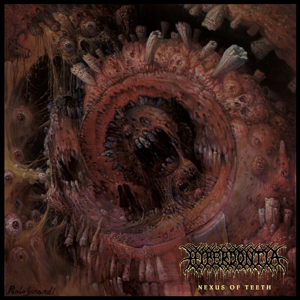 Image of HYPERDONTIA - NEXUS OF TEETH 12"