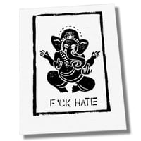 F*ck Hate - Print