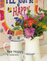 Image 2 of Bee Happy ~ Quilted Wall Hanging PDF