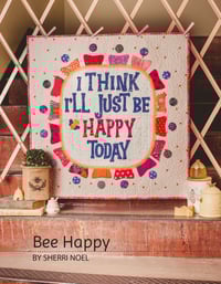 Image 1 of Bee Happy ~ Quilted Wall Hanging PDF