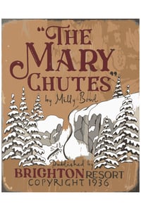 Brighton+ Mary Chutes