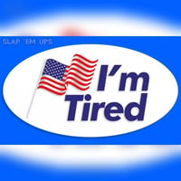 Image 2 of I'm Tired Sticker