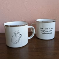 Image 2 of Don't Talk To Me Mugs