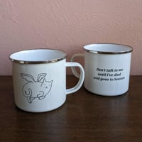 Image 4 of Don't Talk To Me Mugs