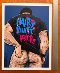 Image 1 of Print_07  “Hairy Butt Lover”