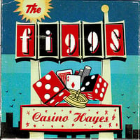 THE FIGGS-CASINO HAYES 7"
