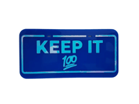 Image 5 of KEEP IT 100 Plate