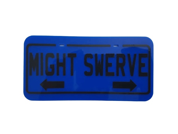 Image of MIGHT SWERVE Plate