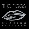 THE FIGGS-SUCKING IN STEREO LP