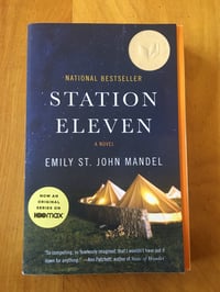 Image 1 of Emily St. John Mandel "Station Eleven" Trade Paperback