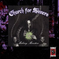 Image 1 of Church for Sinners - Making Monsters