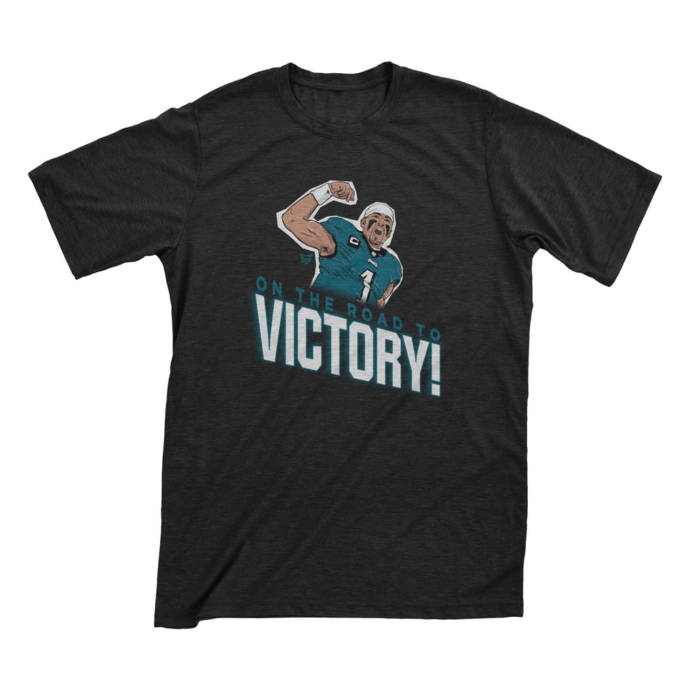 Image of On The Road To Victory! T-Shirt