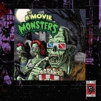 Image 1 of The B Movie Monsters - From the Theater to the Grave