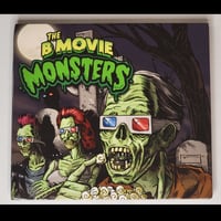 Image 2 of The B Movie Monsters - From the Theater to the Grave