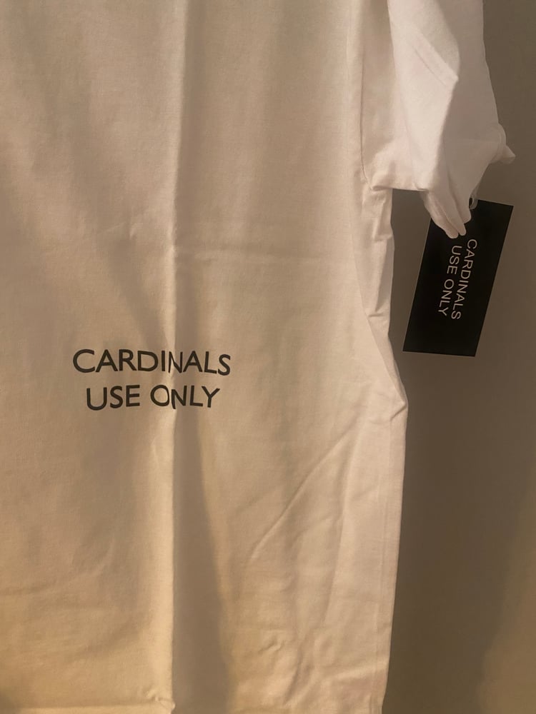 Image of Cardinals Use Only Tee Shirt 