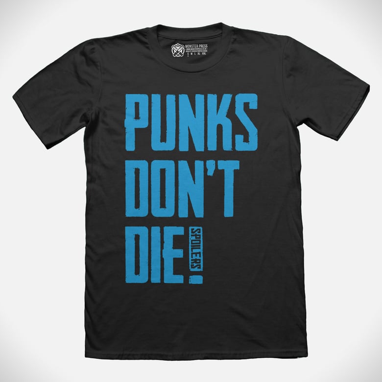 Image of Spoilers - Punks Don't Die T-shirt (Blue ink)