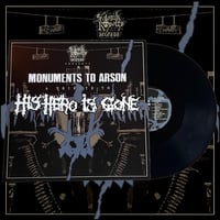 Image 2 of Monuments To Arson: A Tribute To His Hero Is Gone 12"
