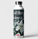 Let All That You Do Be Done With Love Thor Copper Vacuum Insulated Bottle