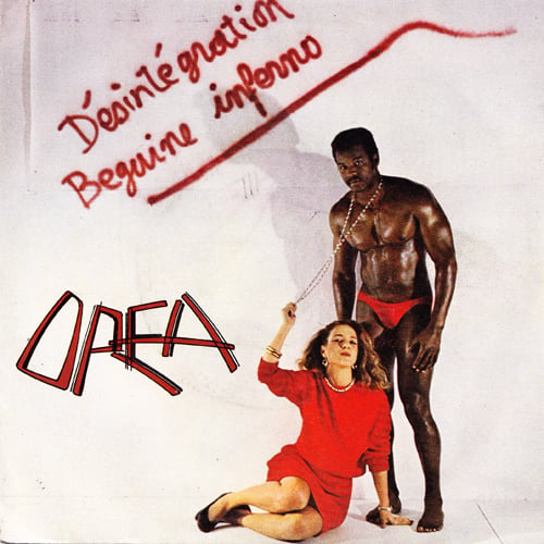 OREA – Désintégration / Biguine Inferno (Private - 1982 - France)