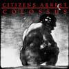 Citizens Arrest - Colossus 2×LP