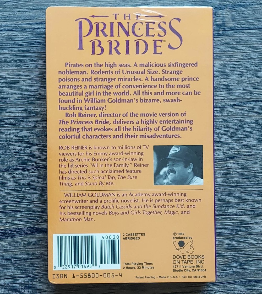 The Princess Bride, by William Goldman: Audiobook read by Rob Reiner on Cassettes