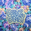 Drip Drip Green & Blue Glitter Sticker
