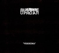 Bizarre Uproar - Verikiima