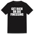 Get Rich Die Finessing Image 2