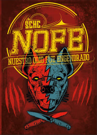 Image 1 of N.O.F.E. "Nuestro Odio Fue Engendrado"